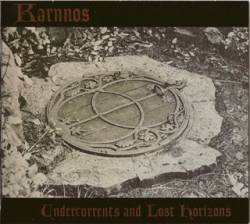 Karnnos : Undercurrents And Lost Horizons